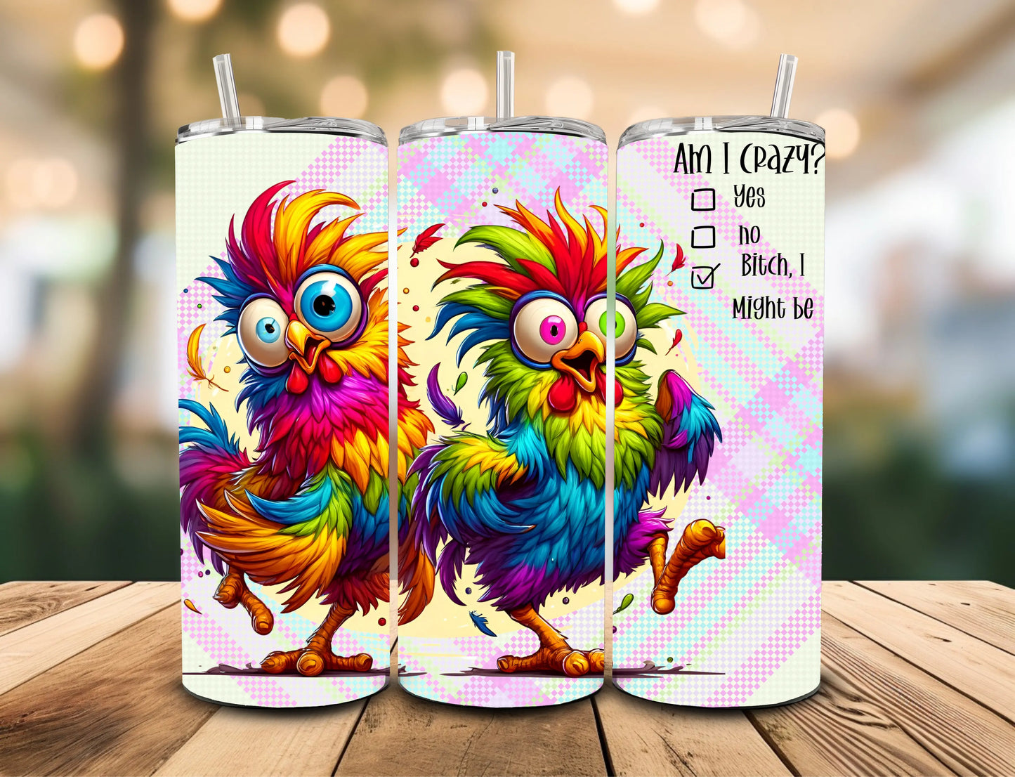 Crazy Chicken Tumbler Celia's Creative Creations