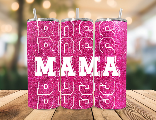 Boss Mama Tumbler